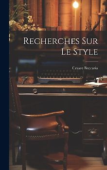 Recherches Sur Le Style