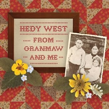 West,Hedi - From Granmaw And Me