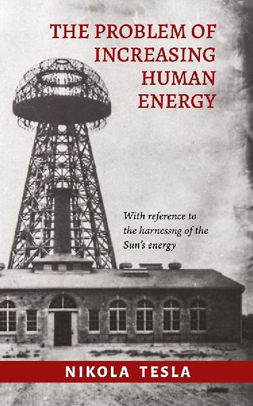 The Problem of Increasing Human Energy