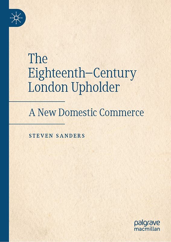 The Eighteenth–Century London Upholder