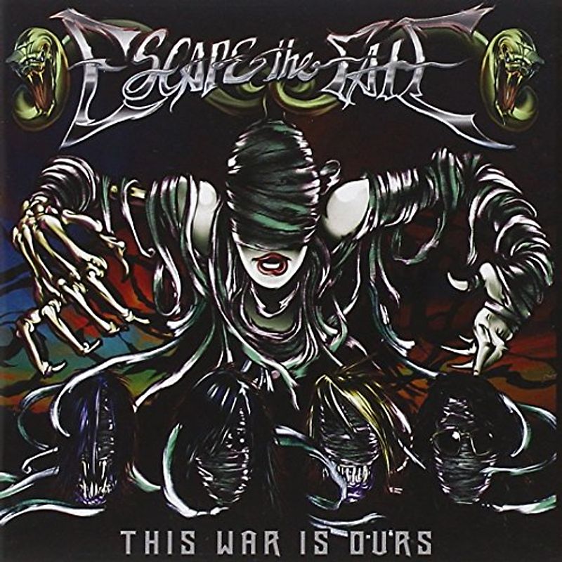 Escape the Fate - This War Is Ours