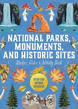 National Parks, Monuments, and Historic Sites Sticker, Color & Activity Book