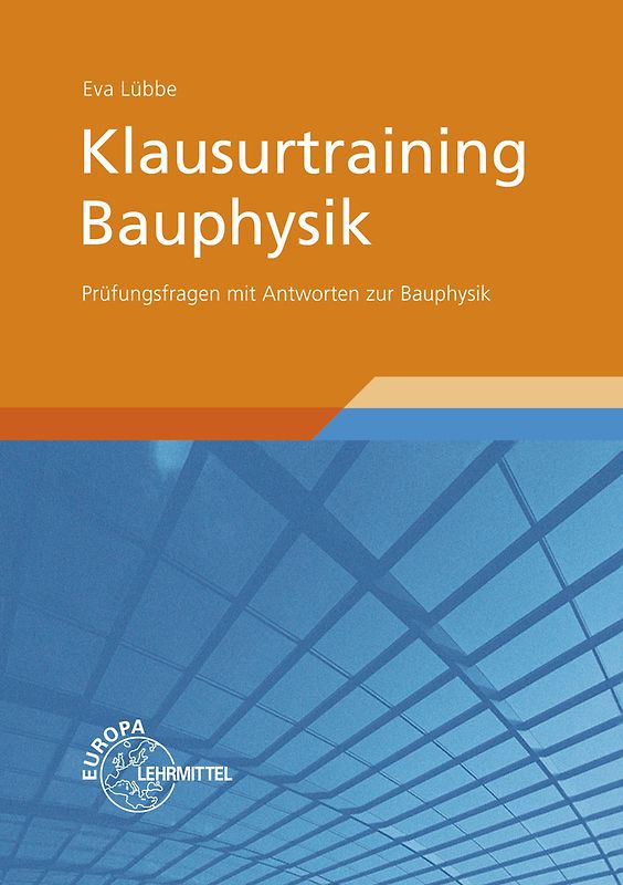 Klausurtraining Bauphysik