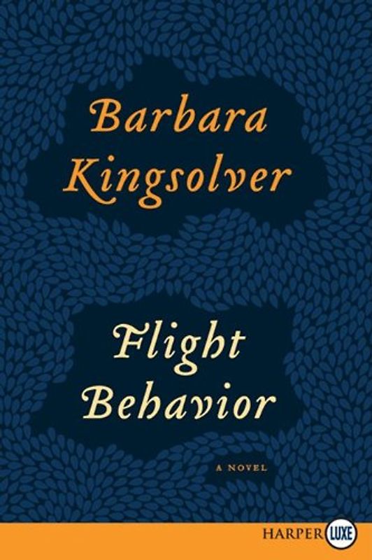 Flight Behavior: A Novel