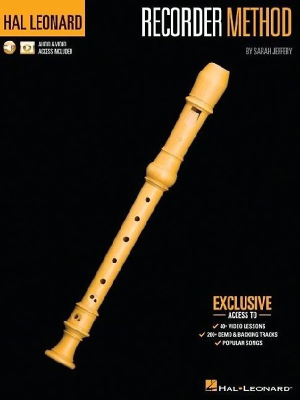 Hal Leonard Recorder Method by Sarah Jeffery - Book with 200+ Audio Demo & Backing Tracks & 40+ Video Lessons Included