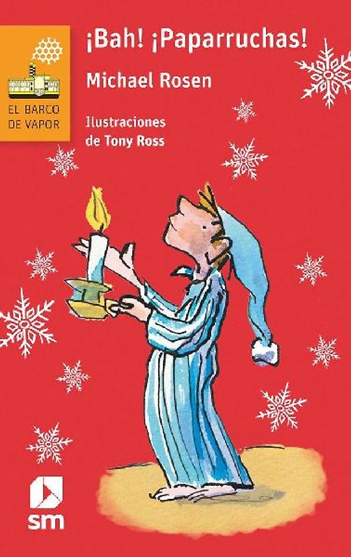 ¡Bah! ¡paparruchas!