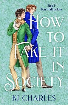 How to Fake It in Society