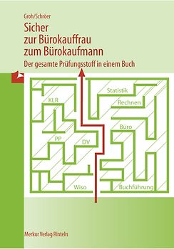 Sicher zur Bürokauffrau /zum Bürokaufmann