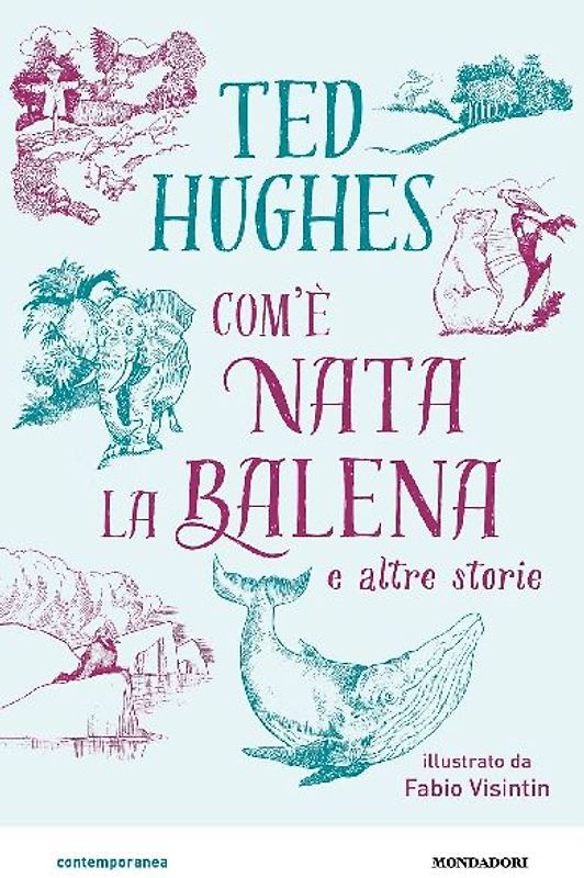 Com'è nata la balena e altre storie