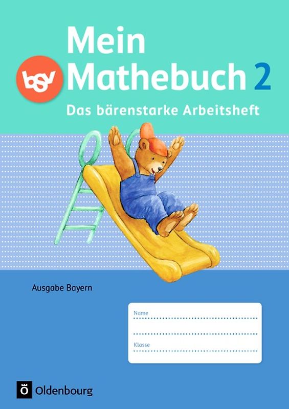 Mein Mathebuch - Ausgabe B für Bayern - 2. Jahrgangsstufe