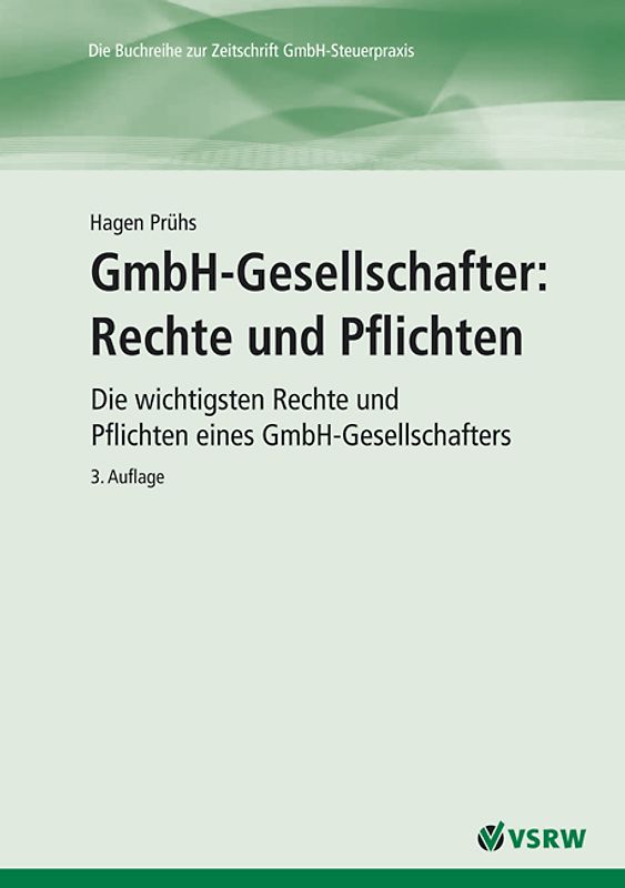 GmbH-Gesellschafter: Rechte und Pflichten