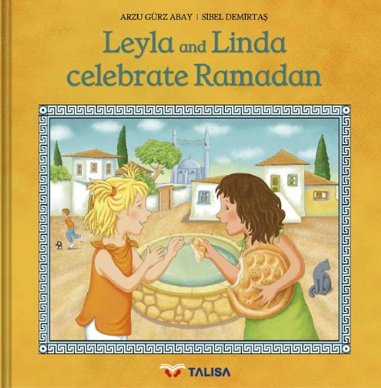 Leyla and Linda celebrate Ramadan