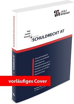 Schuldrecht AT: Wissen - Fälle - Klausurhinweise