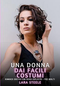 Una Donna dai Facili Costumi