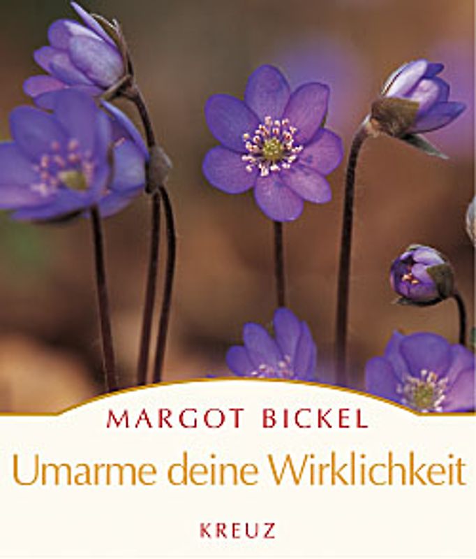 Umarme deine Wirklichkeit