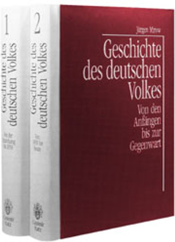 Geschichte des deutschen Volkes. Von den Anfängen bis zur Gegenwart