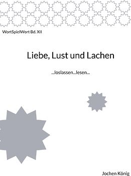 Liebe, Lust und Lachen