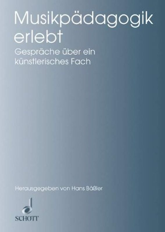 Musikpädagogik erlebt