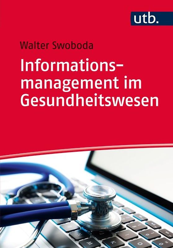 Informationsmanagement im Gesundheitswesen