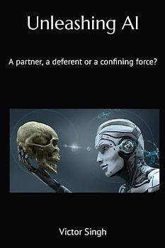 Unleashing AI: A Thought-Provoking Look at the Future of Humanity