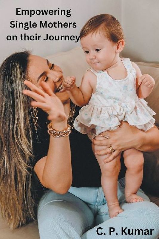 Empowering Single Mothers on their Journey
