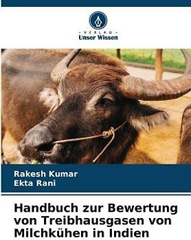 Handbuch zur Bewertung von Treibhausgasen von Milchkühen in Indien