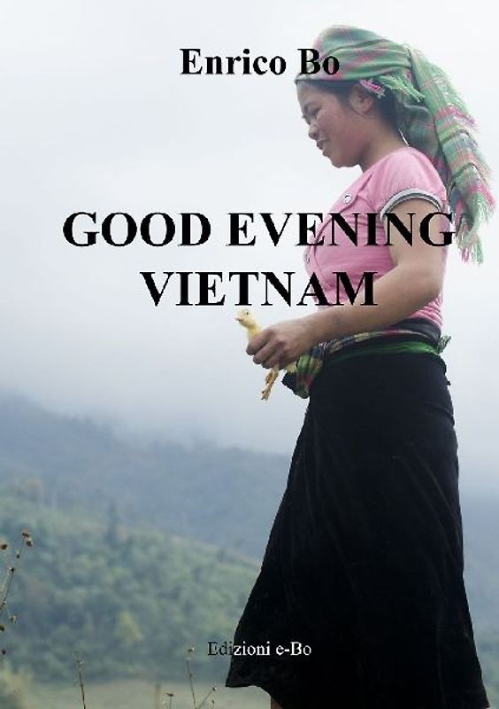 Good evening Vietnam