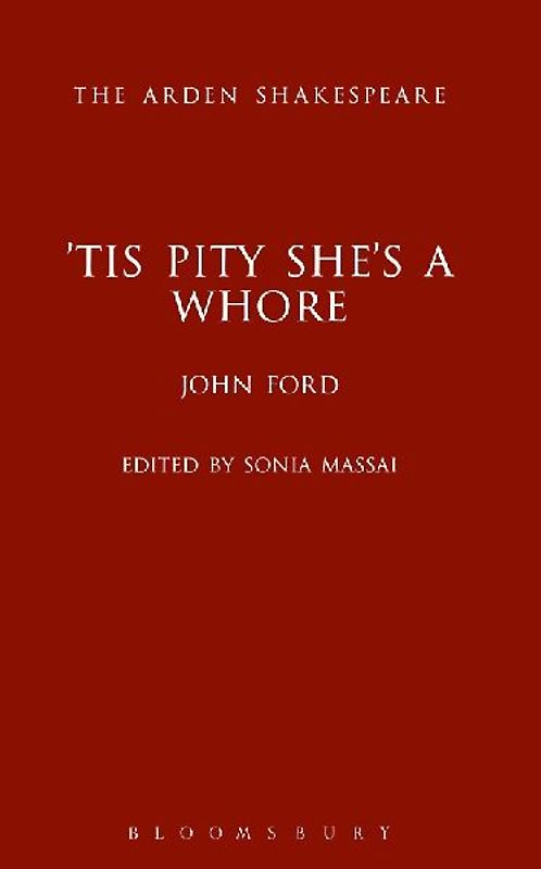 'Tis Pity She's A Whore