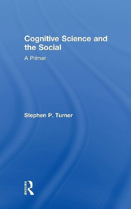 Cognitive Science and the Social