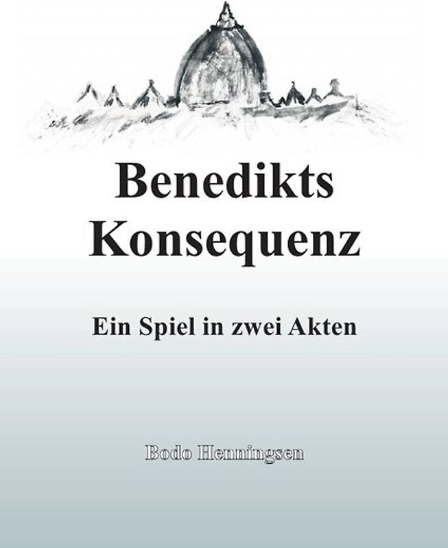 Benedikts Konsequenz