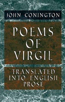 Poems of Virgil - Translated into English Prose