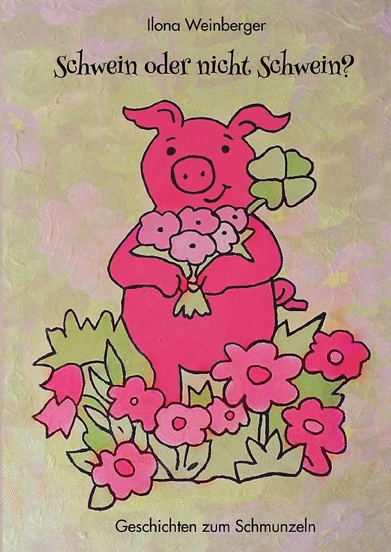 Schwein oder nicht Schwein?