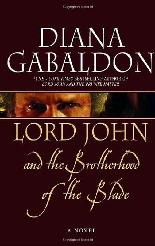 Lord John and the Brotherhood of the Blade - Gabaldon, Diana