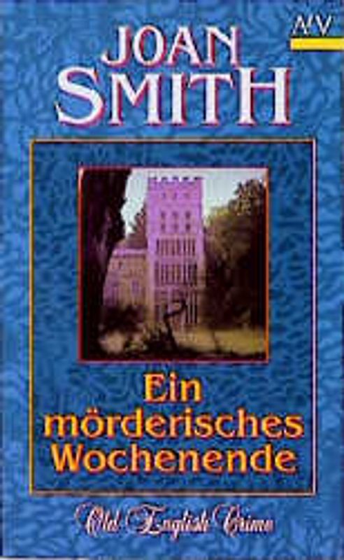 Ein mörderisches Wochenende. Kriminalroman