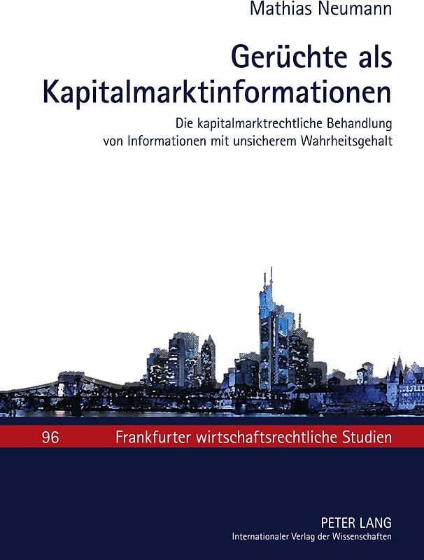 Gerüchte als Kapitalmarktinformationen