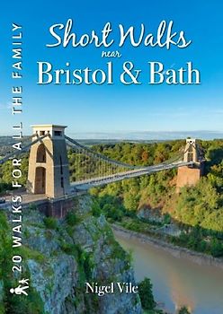 Short Walks near Bristol & Bath