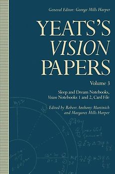 Yeats’s Vision Papers