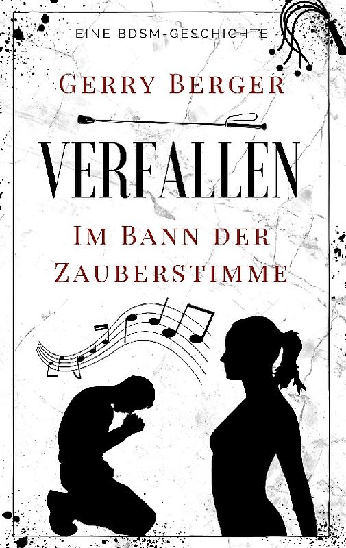 Verfallen - Im Bann der Zauberstimme