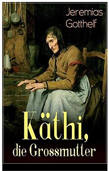 Käthi, die Grossmutter