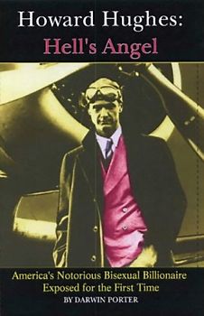 Howard Hughes: Hell's Angel - Porter, Darwin