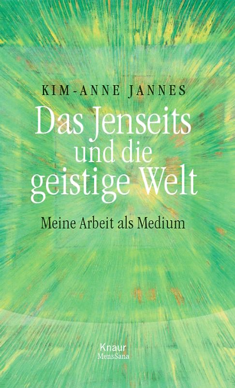 Das Jenseits und die geistige Welt