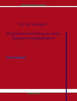 ICE und Transrapid