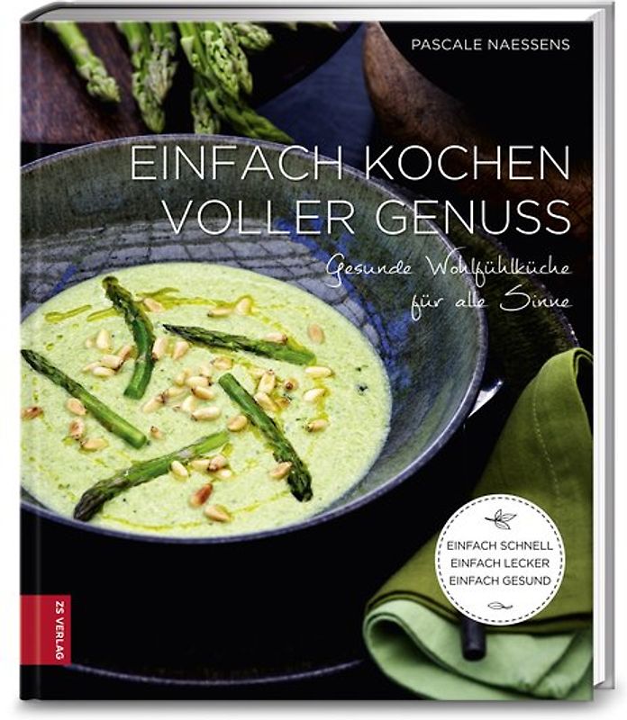Einfach kochen voller Genuss