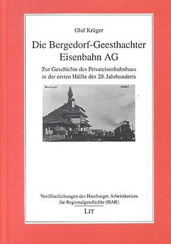 Die Bergedorf-Geesthachter Eisenbahn-AG