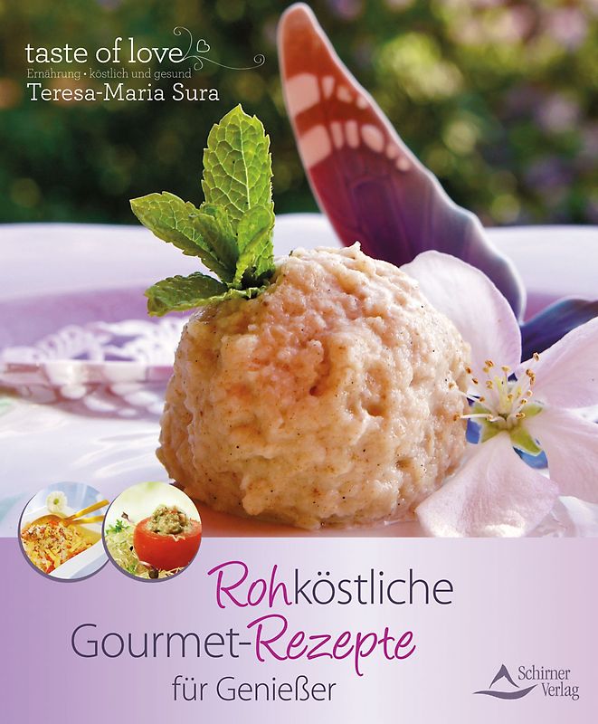 Rohköstliche Gourmet-Rezepte für Genießer