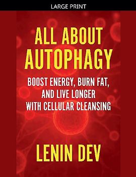 All About Autophagy