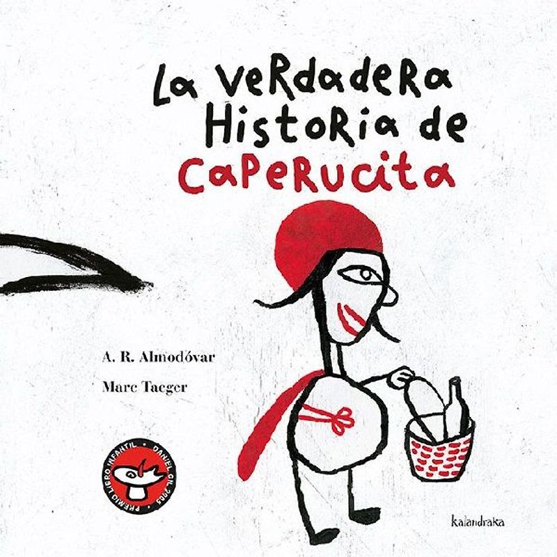 La verdadera historia de Caperucita Roja