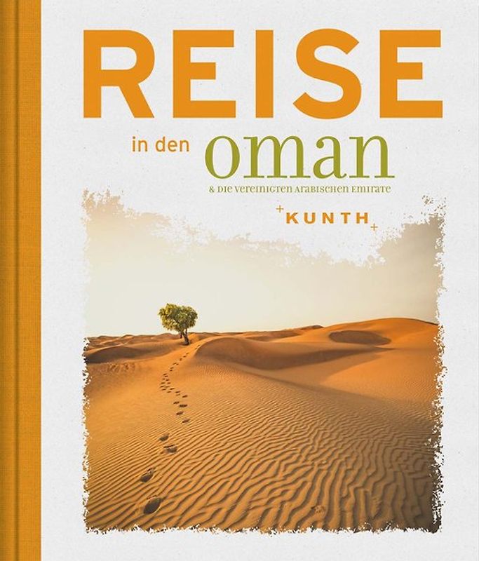 Reise in den Oman & die Vereinigten Arabischen Emirate