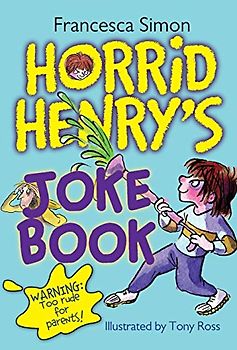 Horrid Henry's Joke Book