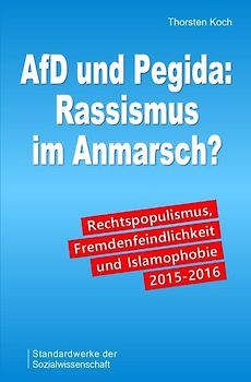 AfD und Pegida: Rassismus im Anmarsch?